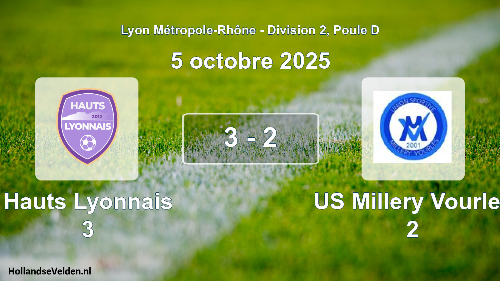 Gespeelde wedstrijd: Hauts Lyonnais 3 - US Millery Vourles 2 3 - 2 (5 oktober 2025)