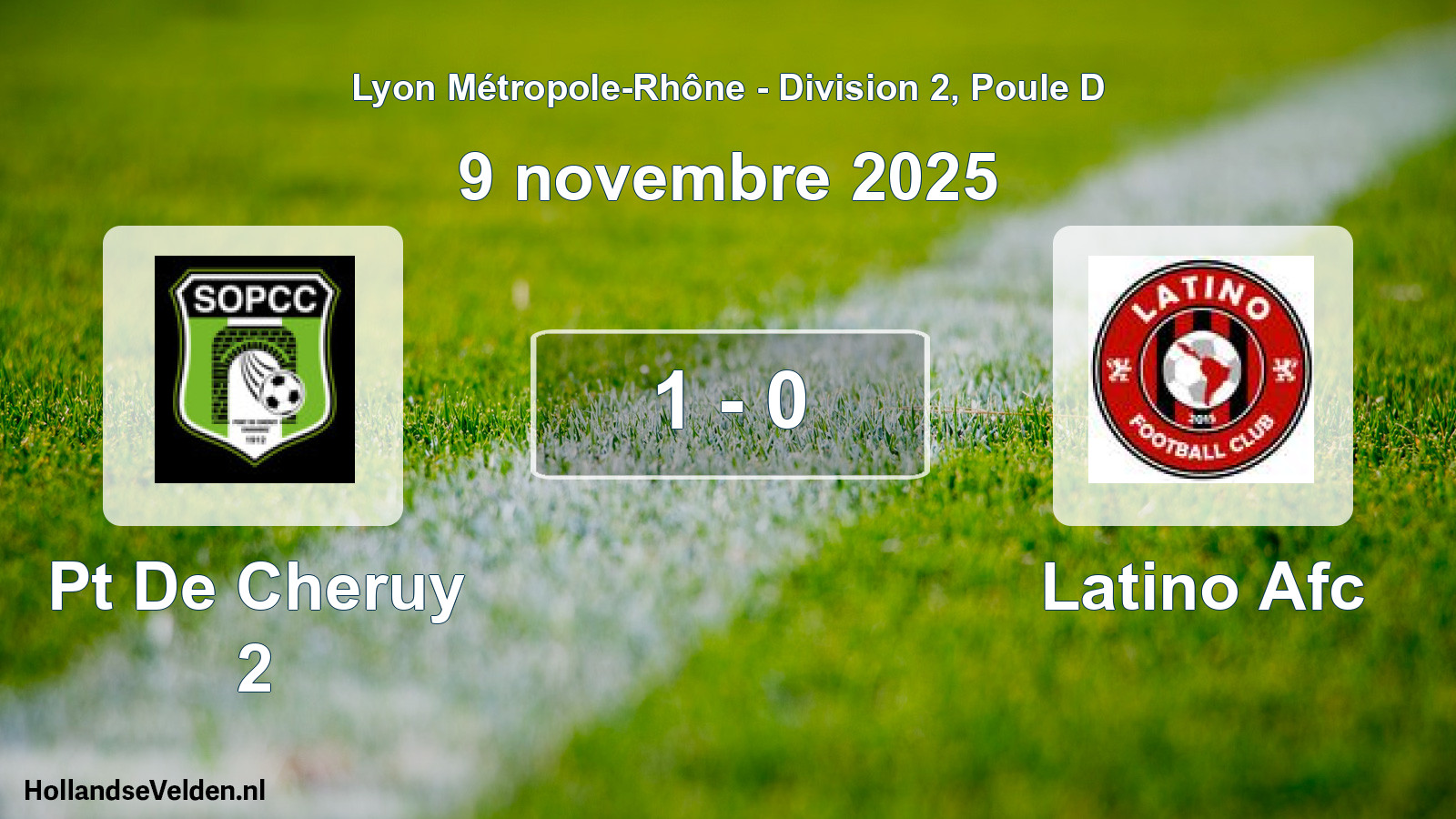 Gespeelde wedstrijd: Pt De Cheruy 2 - Latino Afc 1 - 0 (9 november 2025)