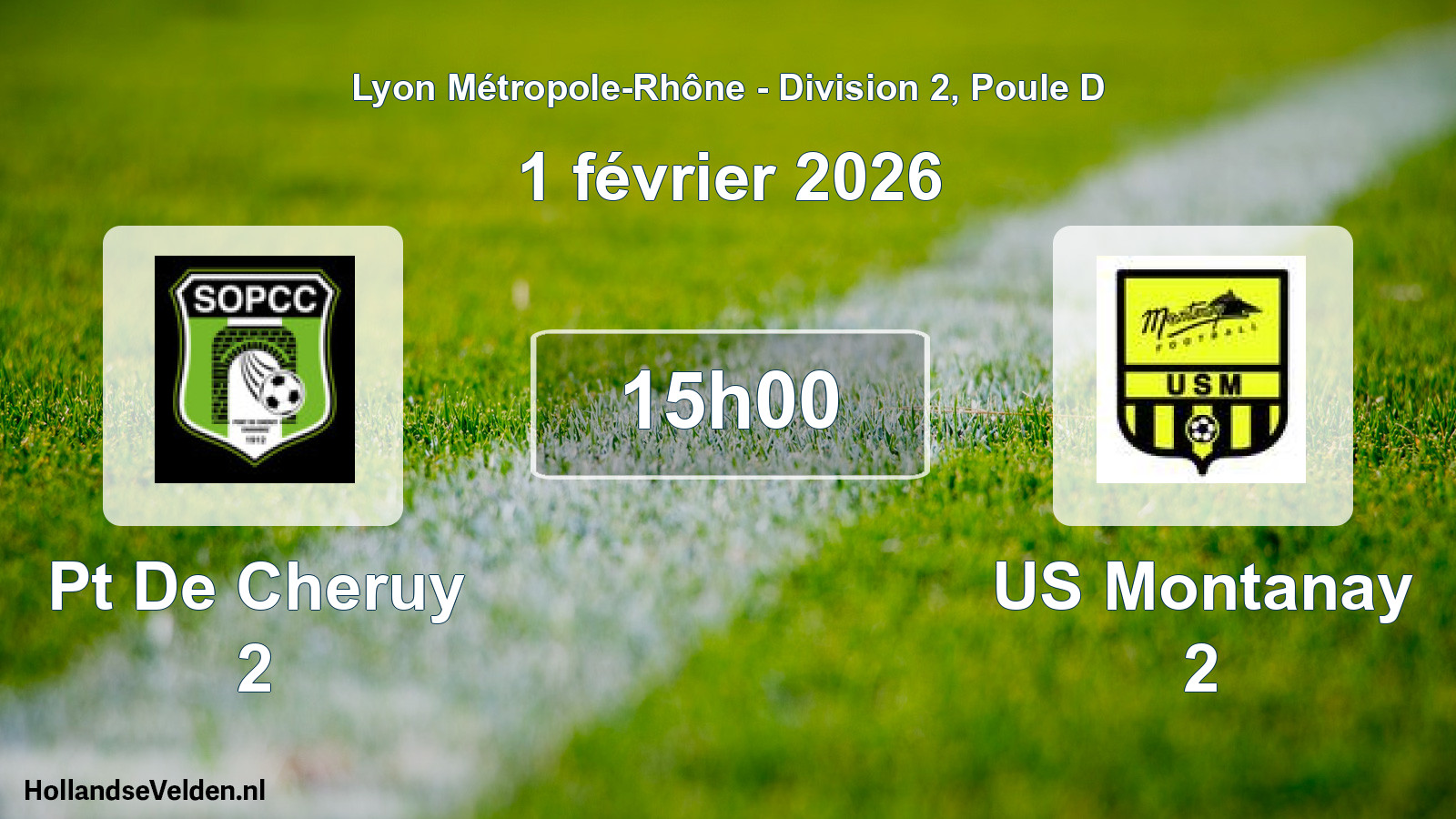 Geplande wedstrijd: Pt De Cheruy 2 - US Montanay 2 (1 februari 2026)