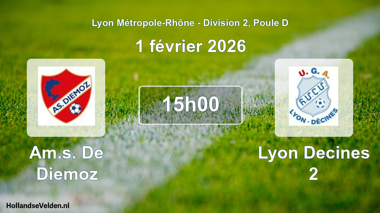 Match programmé: Am.s. De Diemoz - Lyon Decines 2 (1 février 2026)
