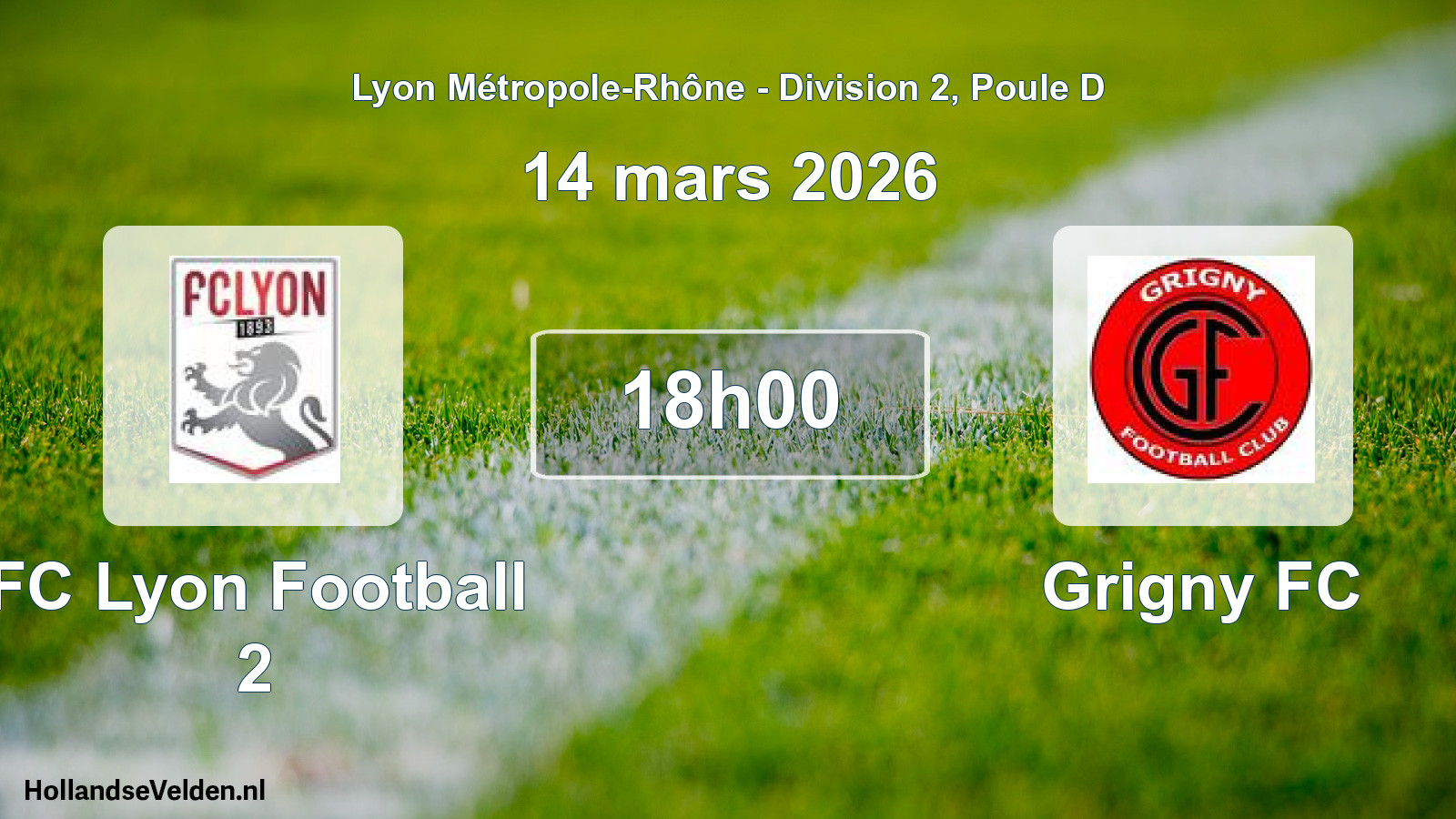 Geplande wedstrijd: FC Lyon Football 2 - Grigny FC (14 maart 2026)