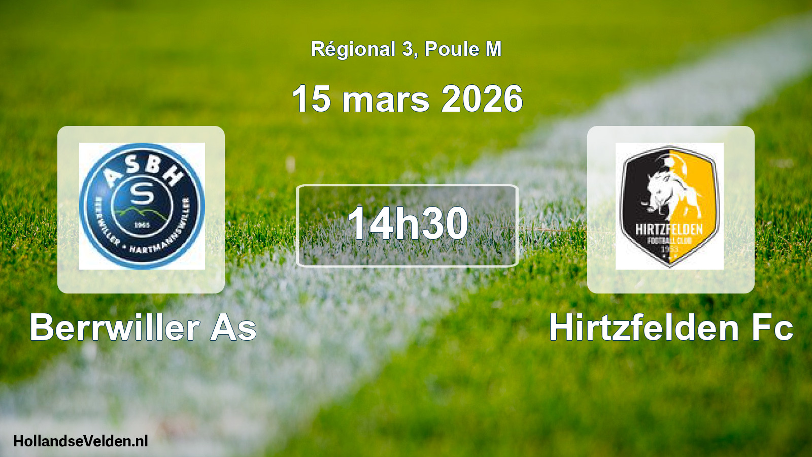 Geplande wedstrijd: Berrwiller As - Hirtzfelden Fc (15 mars 2026)