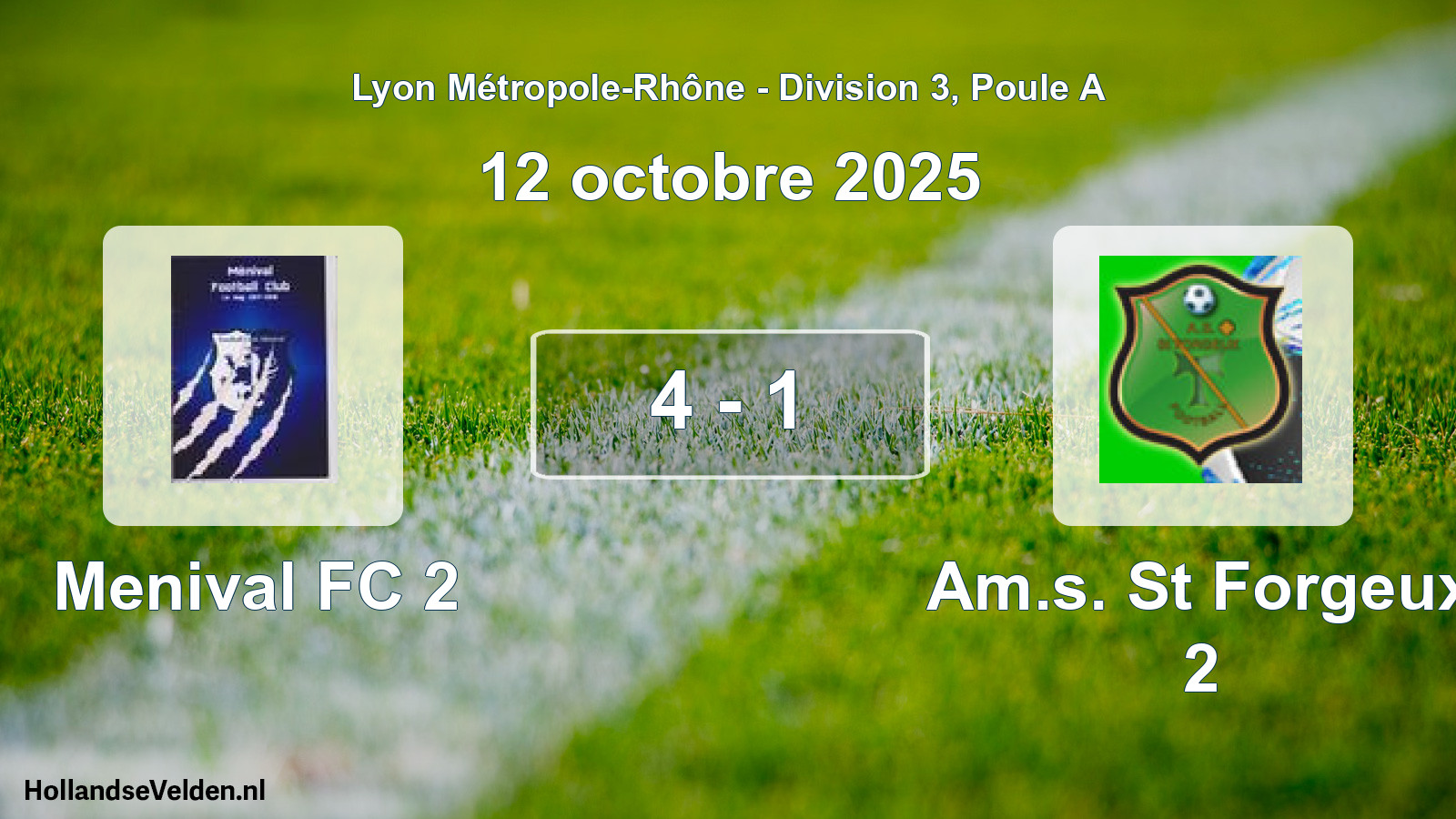 Gespeelde wedstrijd: Menival FC 2 - Am.s. St Forgeux 2 4 - 1 (12 oktober 2025)