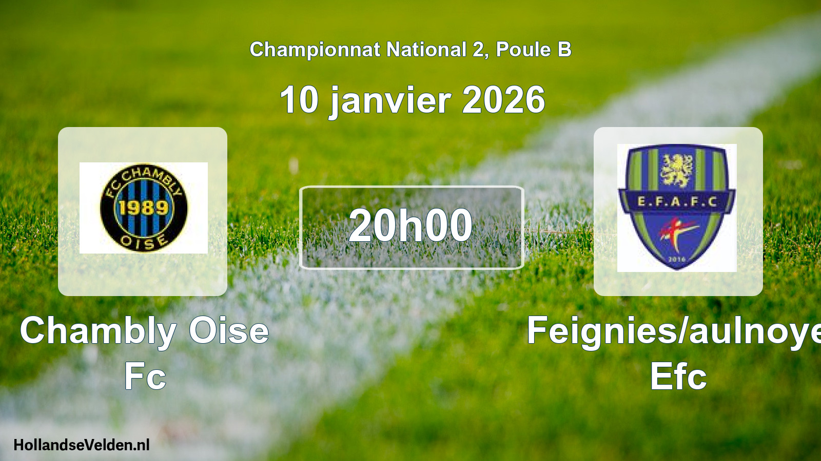 Geplande wedstrijd: Chambly Oise Fc - Feignies/aulnoye Efc (10 janvier 2026)