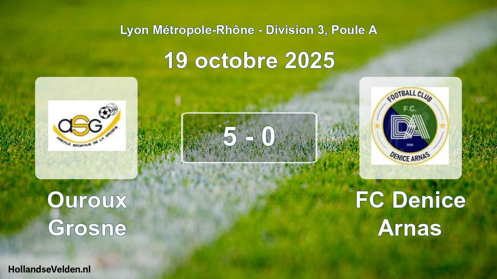 Gespeelde wedstrijd: Ouroux Grosne - FC Denice Arnas 5 - 0 (19 oktober 2025)