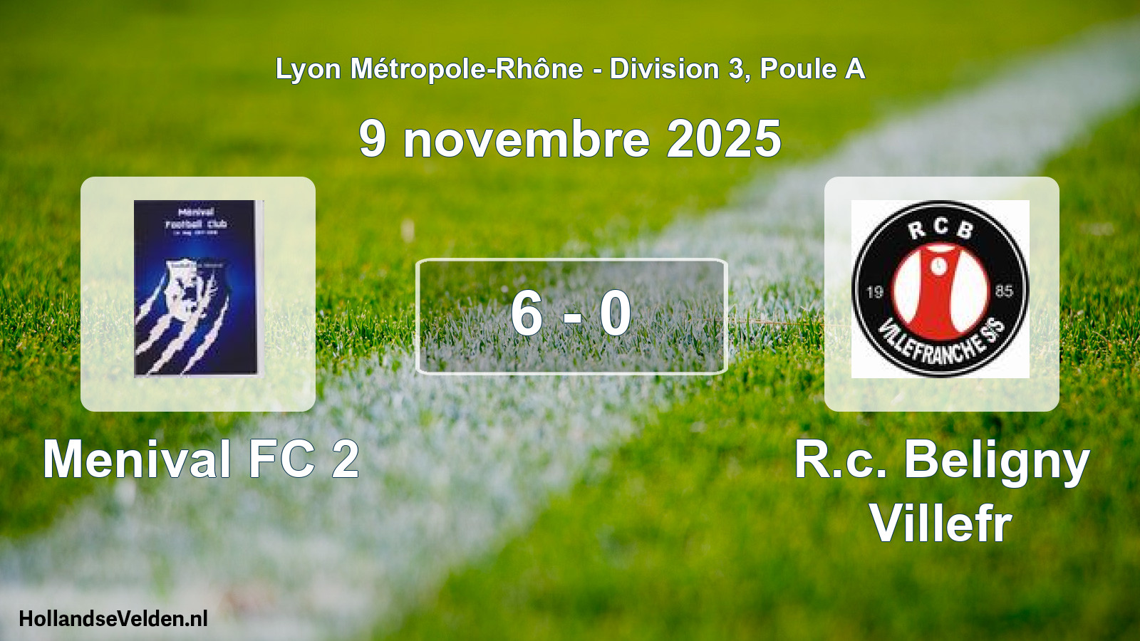 Gespeelde wedstrijd: Menival FC 2 - R.c. Beligny Villefr 6 - 0 (9 november 2025)