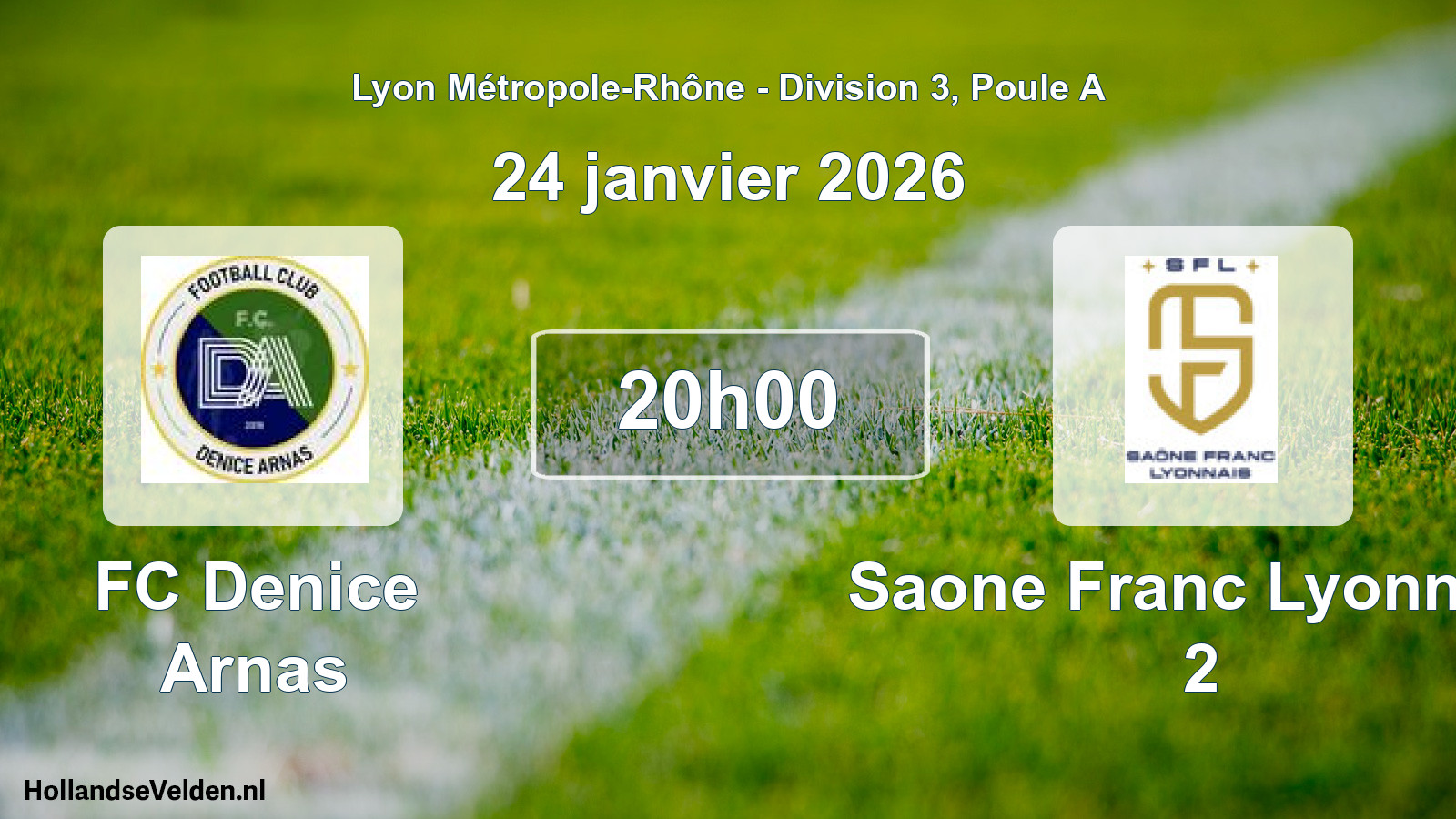 Geplande wedstrijd: FC Denice Arnas - Saone Franc Lyonnais 2 (24 januari 2026)