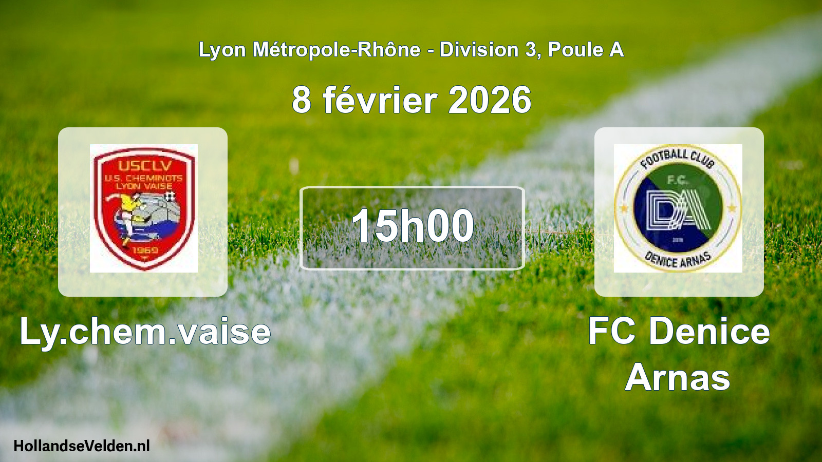 Geplande wedstrijd: Ly.chem.vaise - FC Denice Arnas (8 februari 2026)