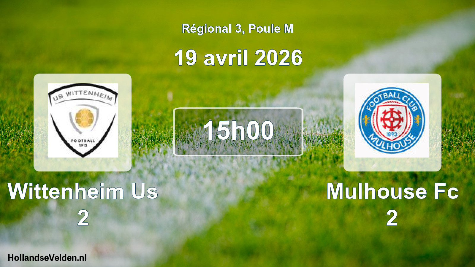 Scheduled Match: Wittenheim Us 2 - Mulhouse Fc 2 (19 April 2026)