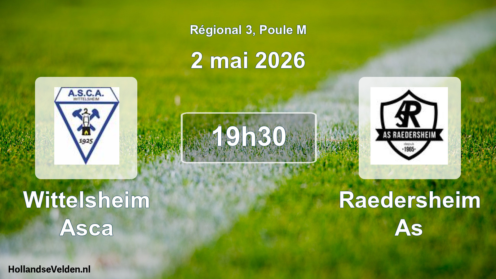 Geplande wedstrijd: Wittelsheim Asca - Raedersheim As (2 mei 2026)