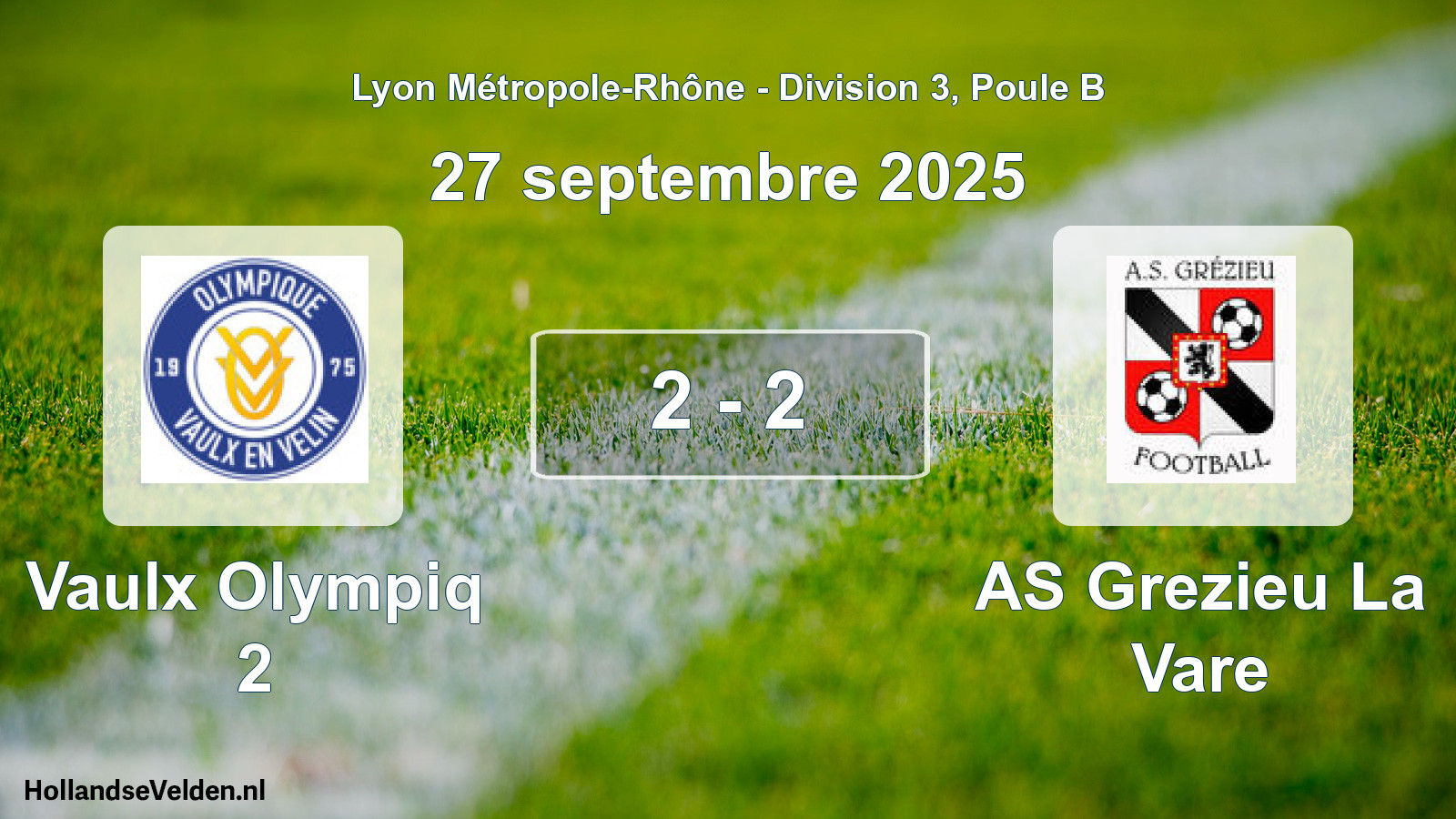 Match joué: Vaulx Olympiq 2 - AS Grezieu La Vare 2 - 2 (27 septembre 2025)