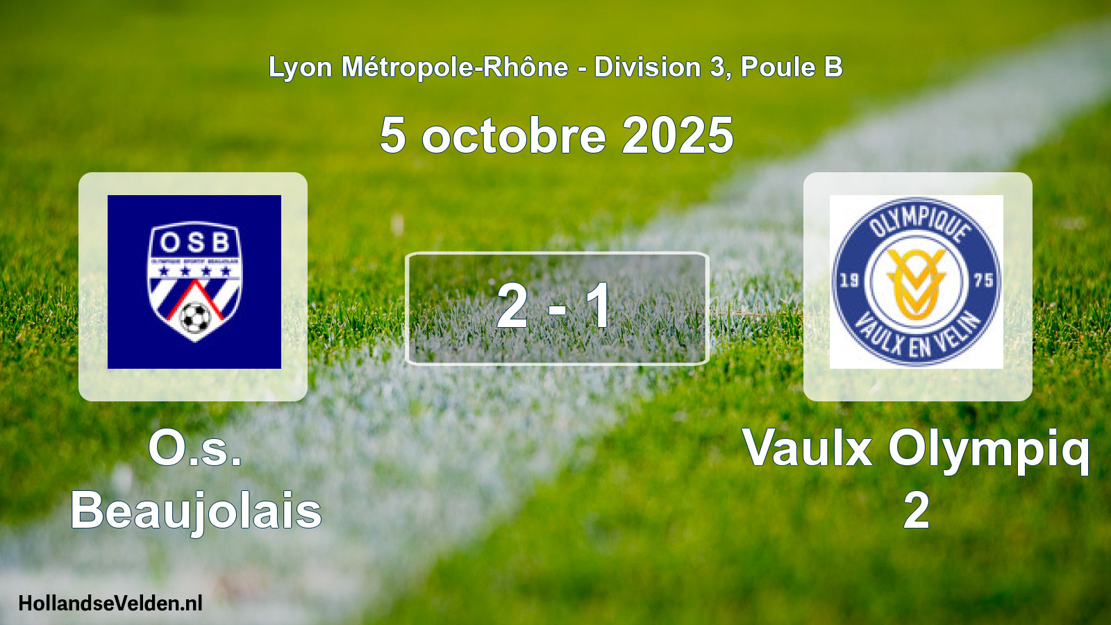 Match joué: O.s. Beaujolais - Vaulx Olympiq 2 2 - 1 (5 octobre 2025)