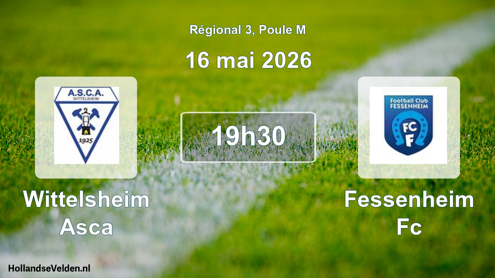 Geplande wedstrijd: Wittelsheim Asca - Fessenheim Fc (16 mei 2026)