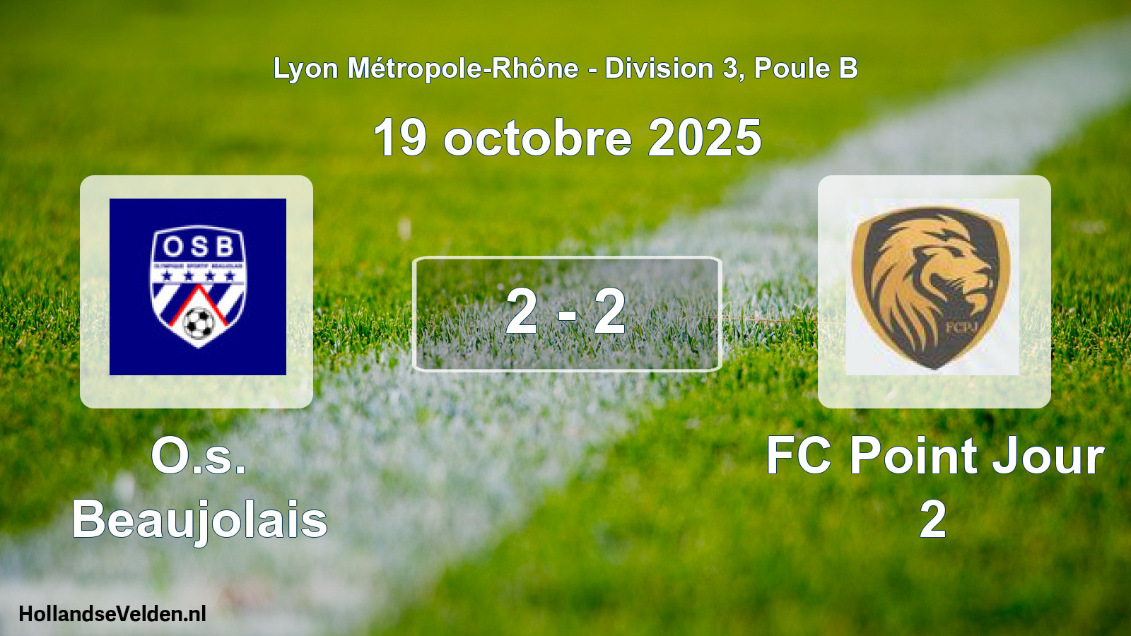 Gespeelde wedstrijd: O.s. Beaujolais - FC Point Jour 2 2 - 2 (19 oktober 2025)