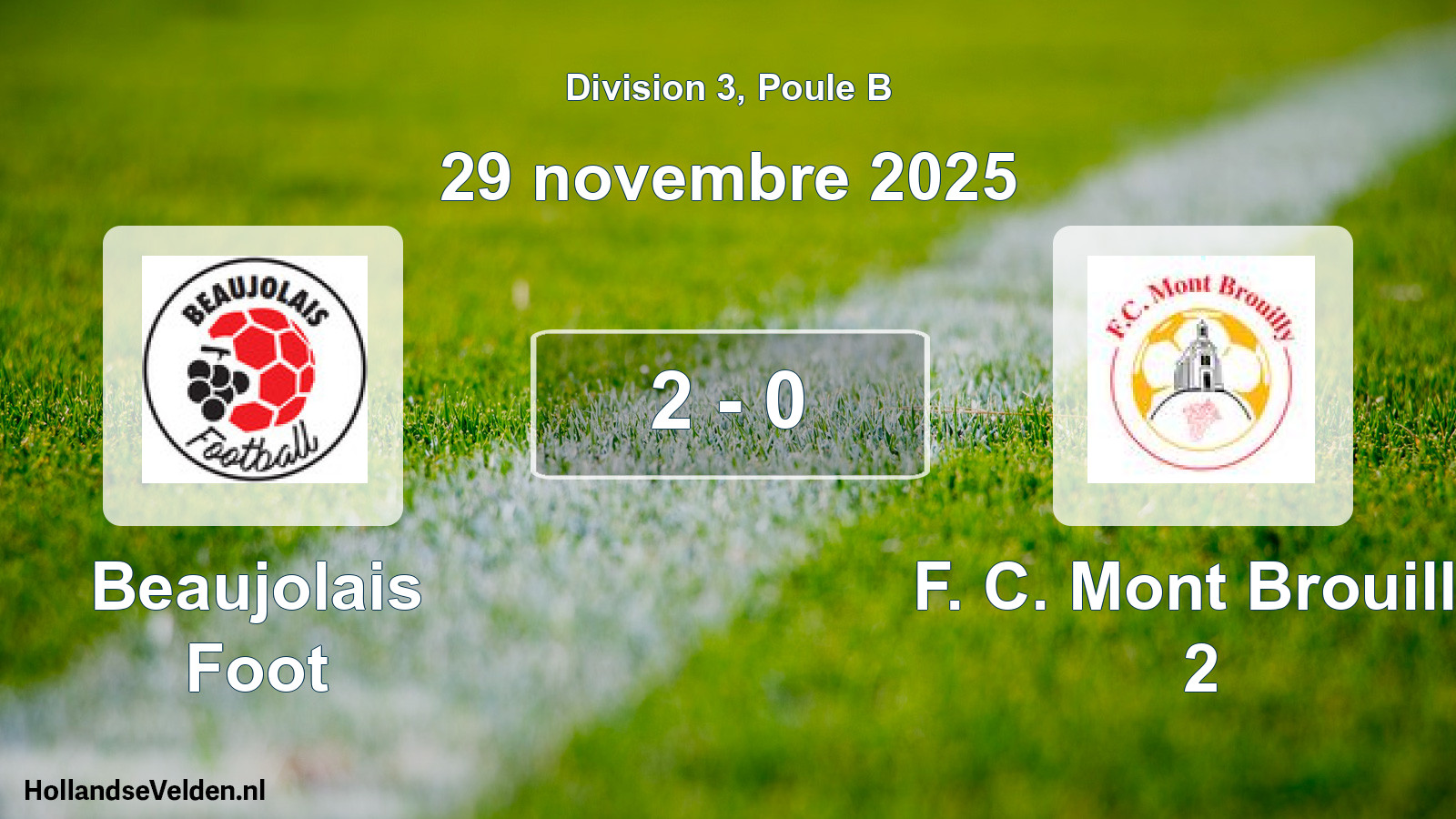 Match joué: Beaujolais Foot - F. C. Mont Brouilly 2 2 - 0 (29 novembre 2025)