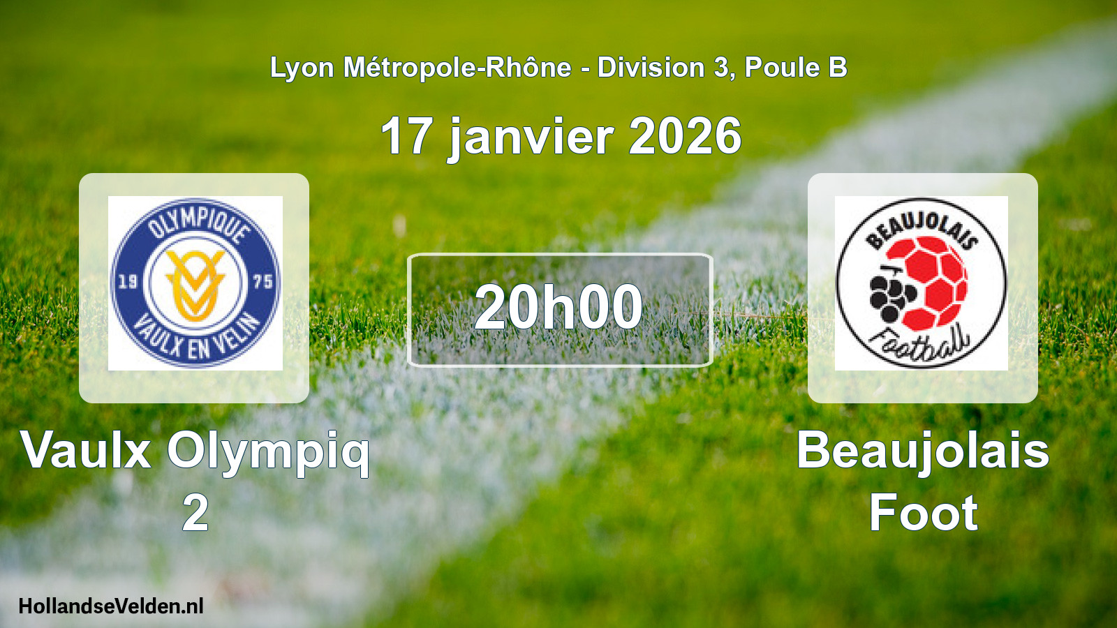 Geplande wedstrijd: Vaulx Olympiq 2 - Beaujolais Foot (17 januari 2026)