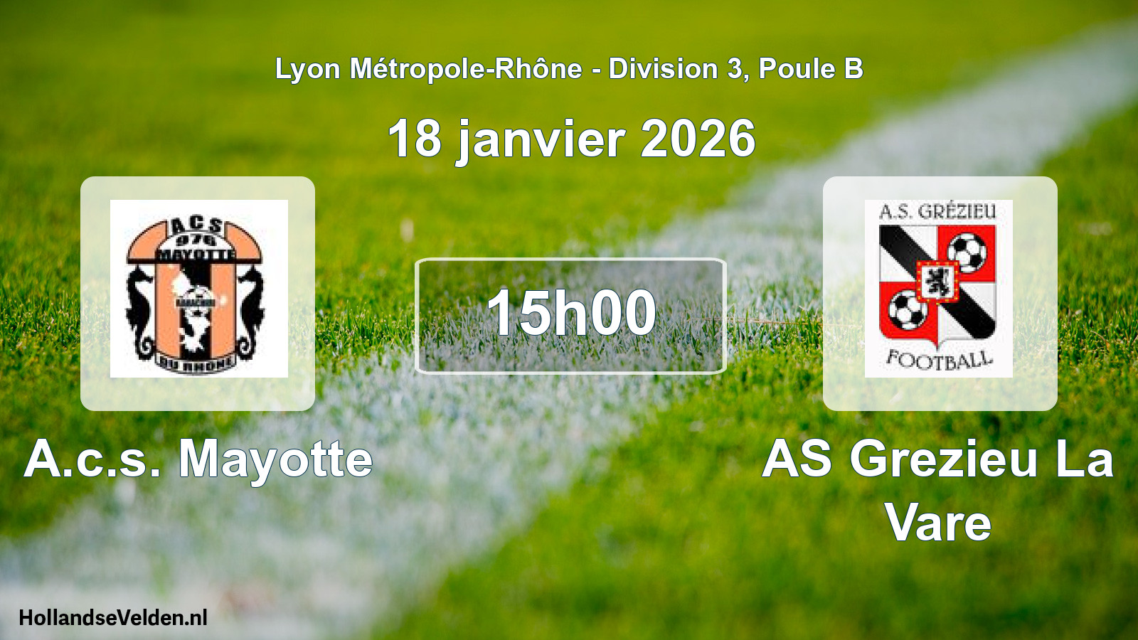 Match programmé: A.c.s. Mayotte - AS Grezieu La Vare (18 janvier 2026)