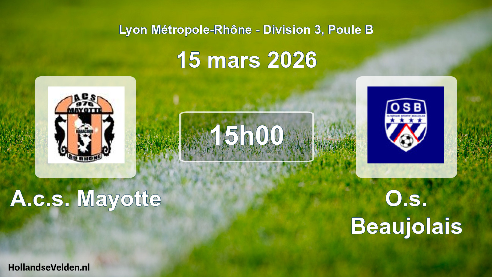 Match programmé: A.c.s. Mayotte - O.s. Beaujolais (15 mars 2026)
