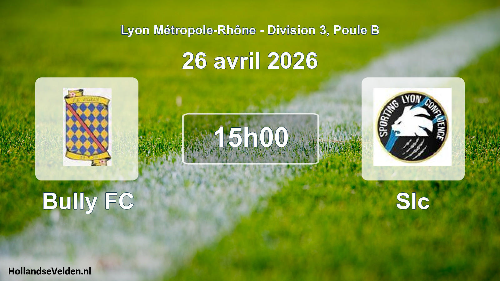 Geplande wedstrijd: Bully FC - Slc (26 april 2026)