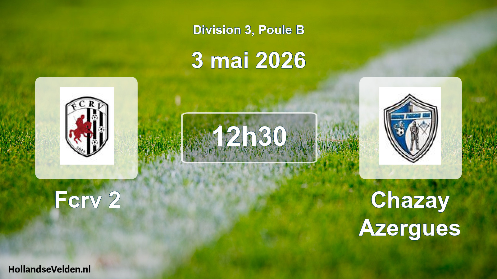 Scheduled Match: Fcrv 2 - Chazay Azergues (3 May 2026)