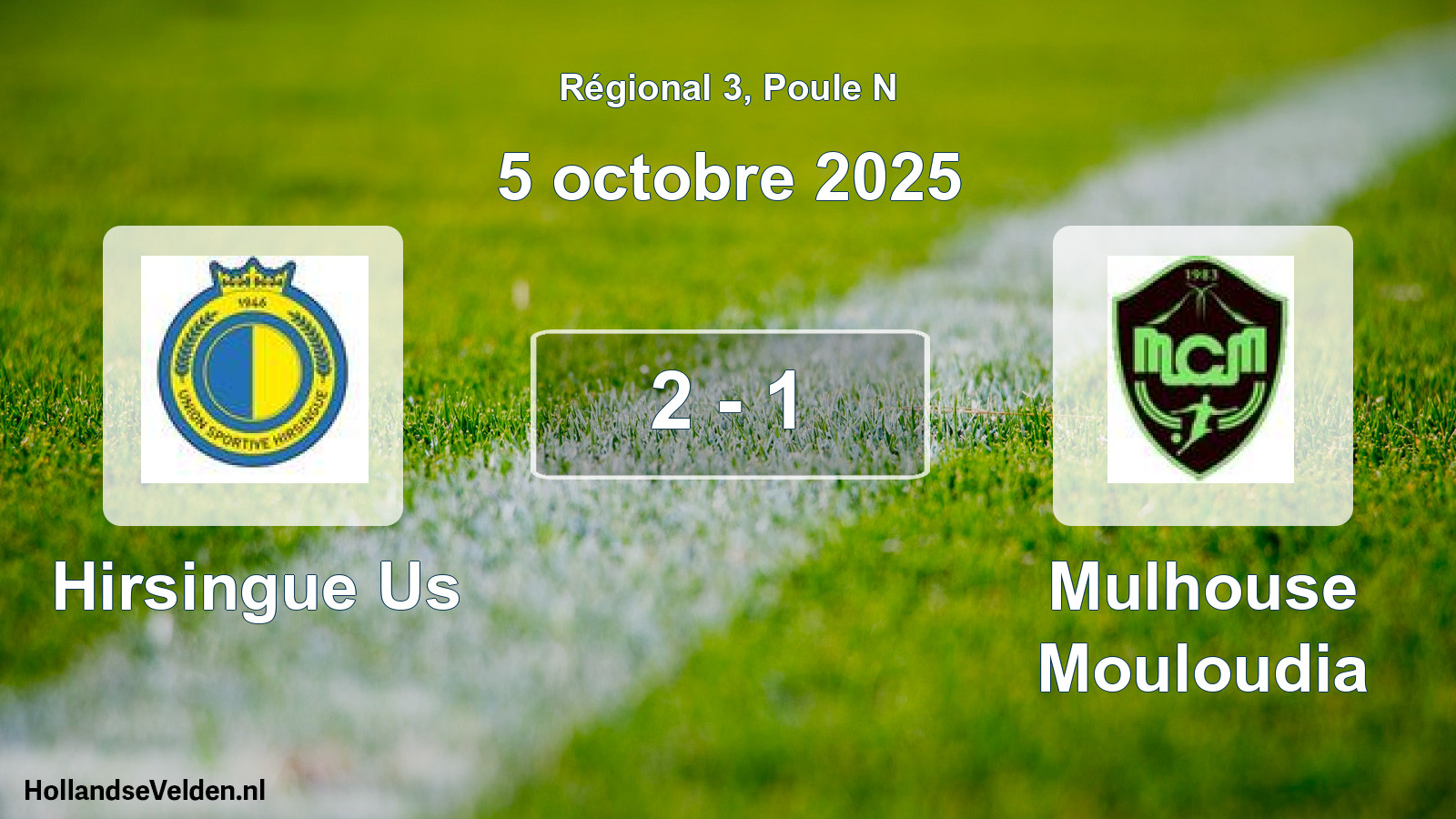 Total number of matches played: Hirsingue Us - Mulhouse Mouloudia 2 - 1 (5 October 2025)