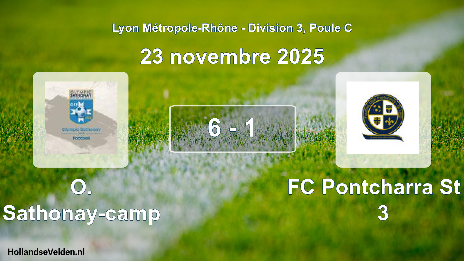 Gespeelde wedstrijd: O. Sathonay-camp - FC Pontcharra St L 3 6 - 1 (23 november 2025)