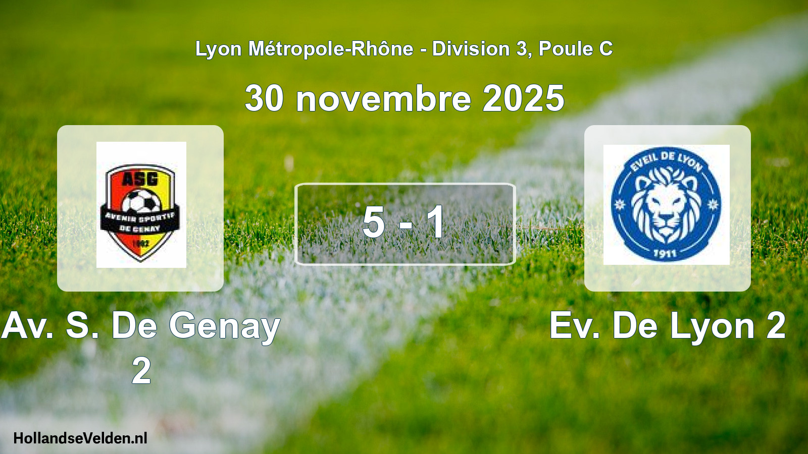Gespeelde wedstrijd: Av. S. De Genay 2 - Ev. De Lyon 2 5 - 1 (30 november 2025)