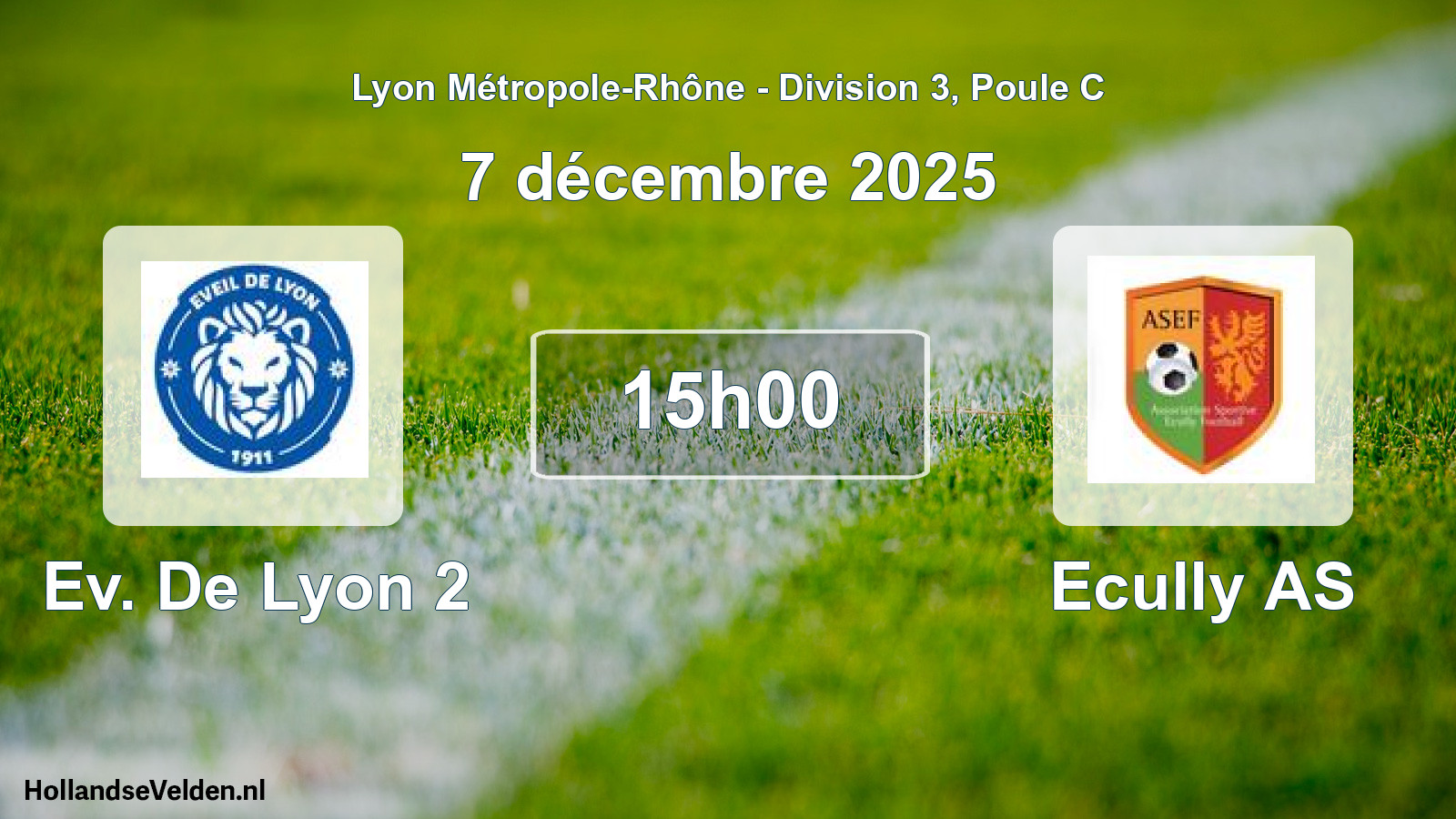 Geplande wedstrijd: Ev. De Lyon 2 - Ecully AS (7 december 2025)