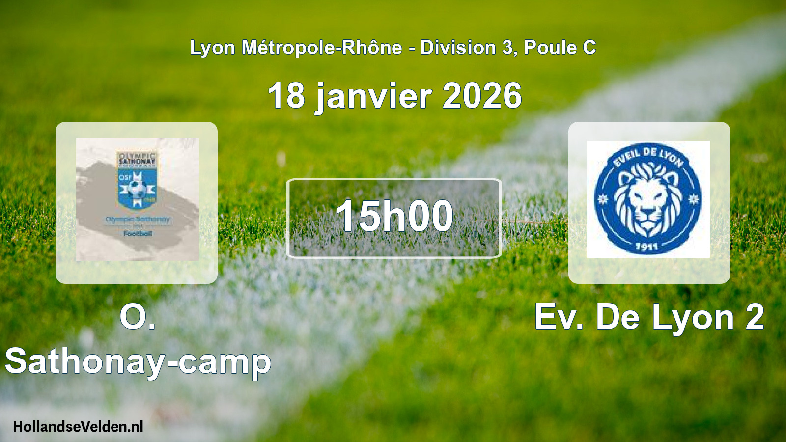 Geplande wedstrijd: O. Sathonay-camp - Ev. De Lyon 2 (18 januari 2026)