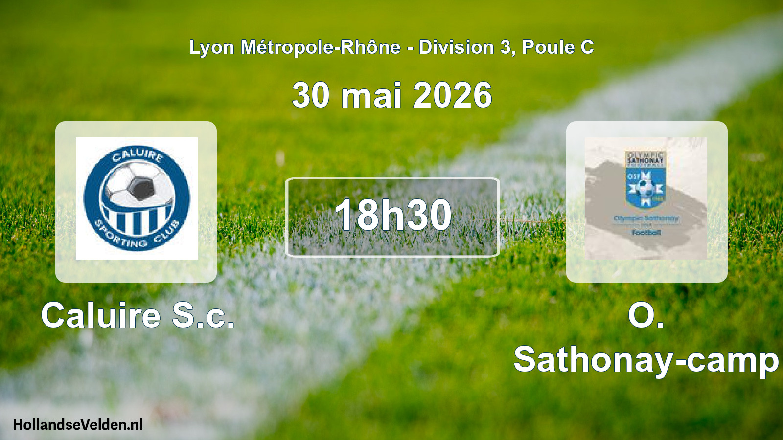 Geplande wedstrijd: Caluire S.c. - O. Sathonay-camp (30 mei 2026)