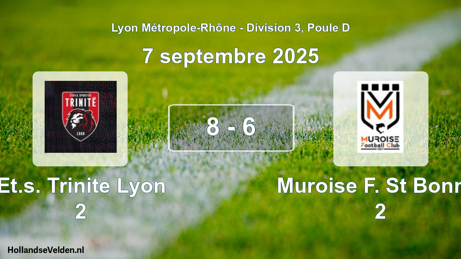 Gespeelde wedstrijd: Et.s. Trinite Lyon 2 - Muroise F. St Bonnet 2 8 - 6 (7 september 2025)