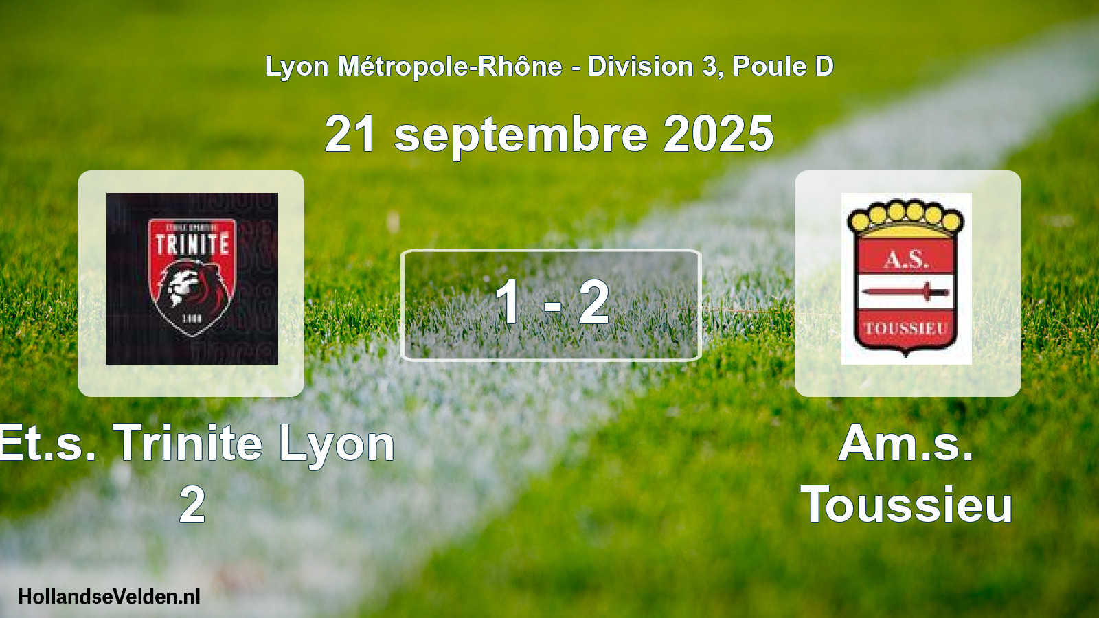 Gespeelde wedstrijd: Et.s. Trinite Lyon 2 - Am.s. Toussieu 1 - 2 (21 september 2025)