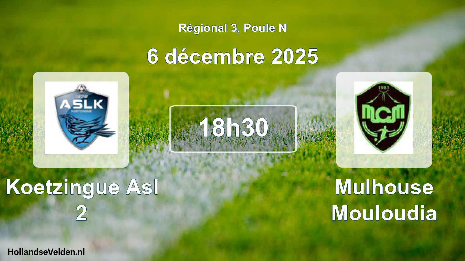 Geplande wedstrijd: Koetzingue Asl 2 - Mulhouse Mouloudia (6 décembre 2025)