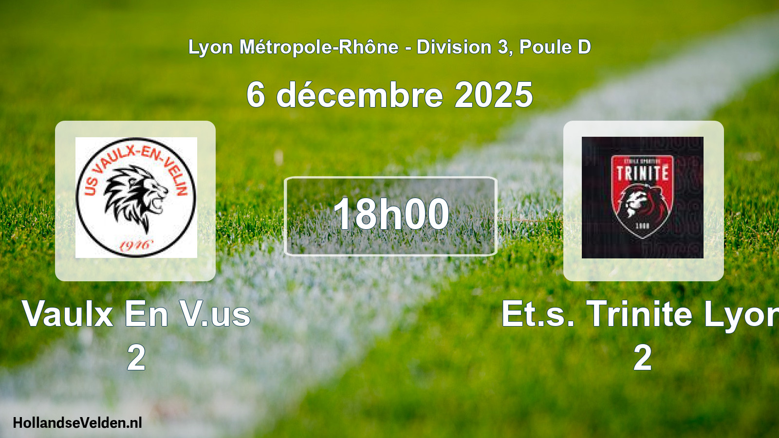 Match programmé: Vaulx En V.us 2 - Et.s. Trinite Lyon 2 (6 décembre 2025)