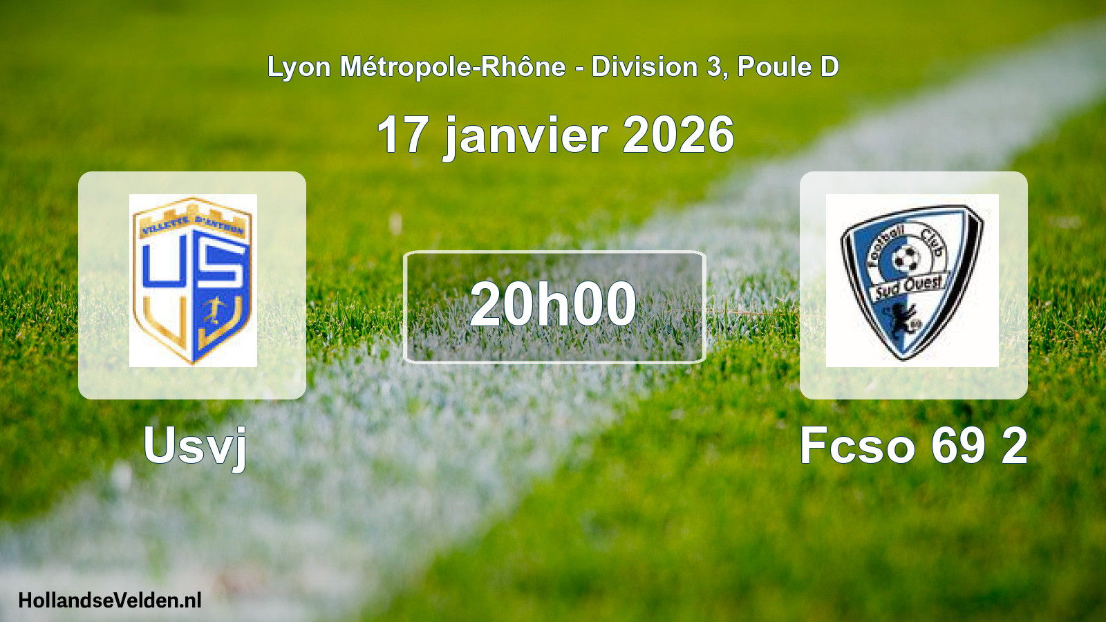 Geplande wedstrijd: Usvj - Fcso 69 2 (17 januari 2026)