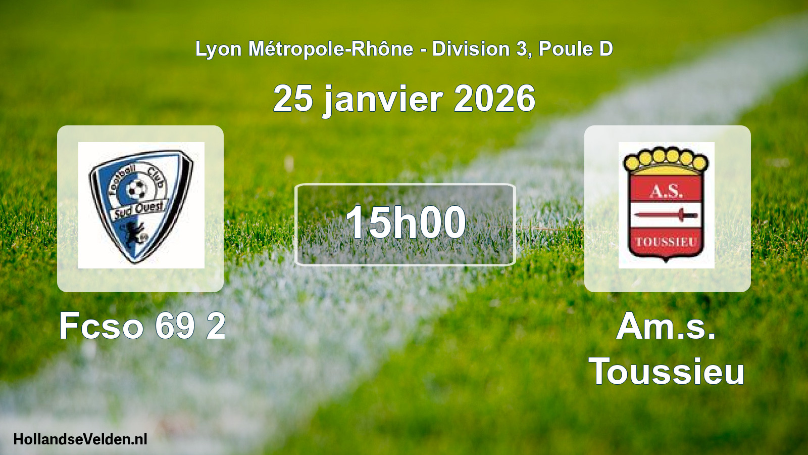 Match programmé: Fcso 69 2 - Am.s. Toussieu (25 janvier 2026)
