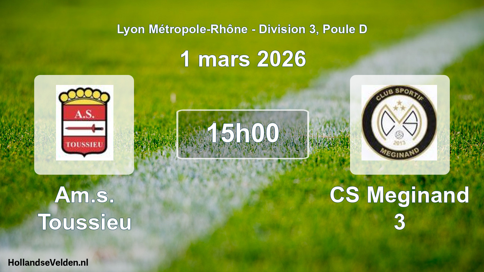 Match programmé: Am.s. Toussieu - CS Meginand 3 (1 mars 2026)
