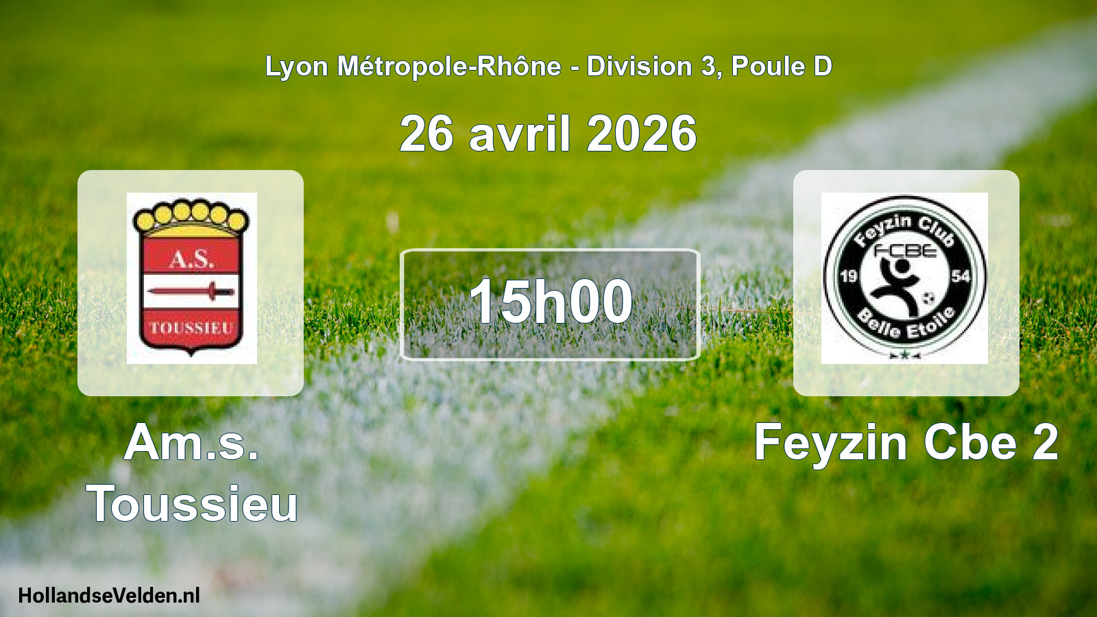 Geplande wedstrijd: Am.s. Toussieu - Feyzin Cbe 2 (26 april 2026)