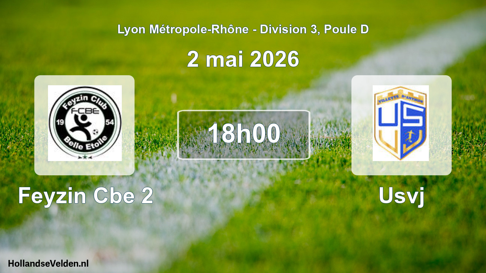 Geplande wedstrijd: Feyzin Cbe 2 - Usvj (2 mei 2026)