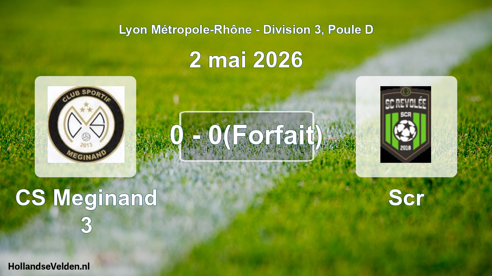 Total number of matches played: CS Meginand 3 - Scr 0 - 0(Forfait) (2 May 2026)