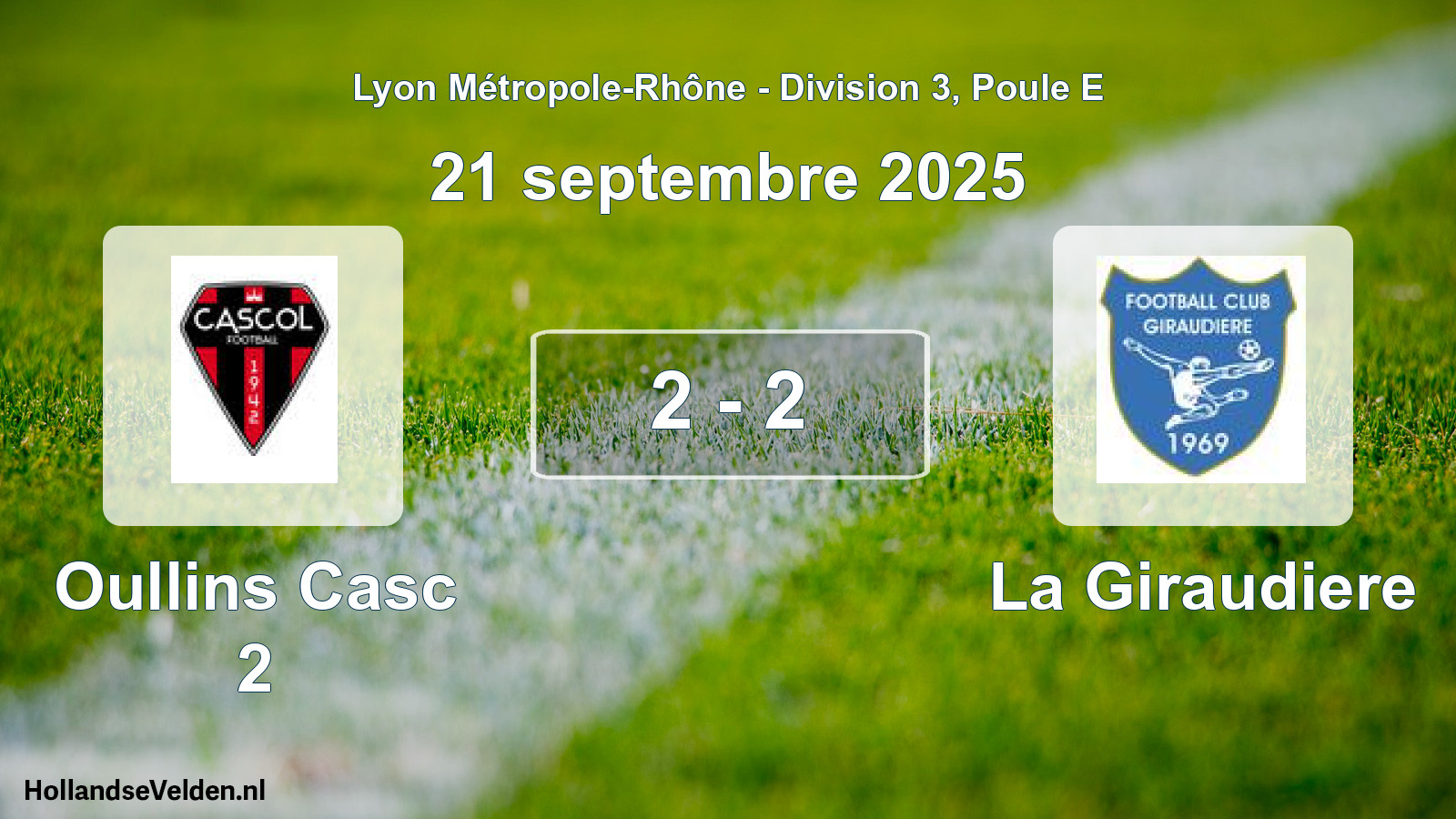 Match joué: Oullins Casc 2 - La Giraudiere 2 - 2 (21 septembre 2025)
