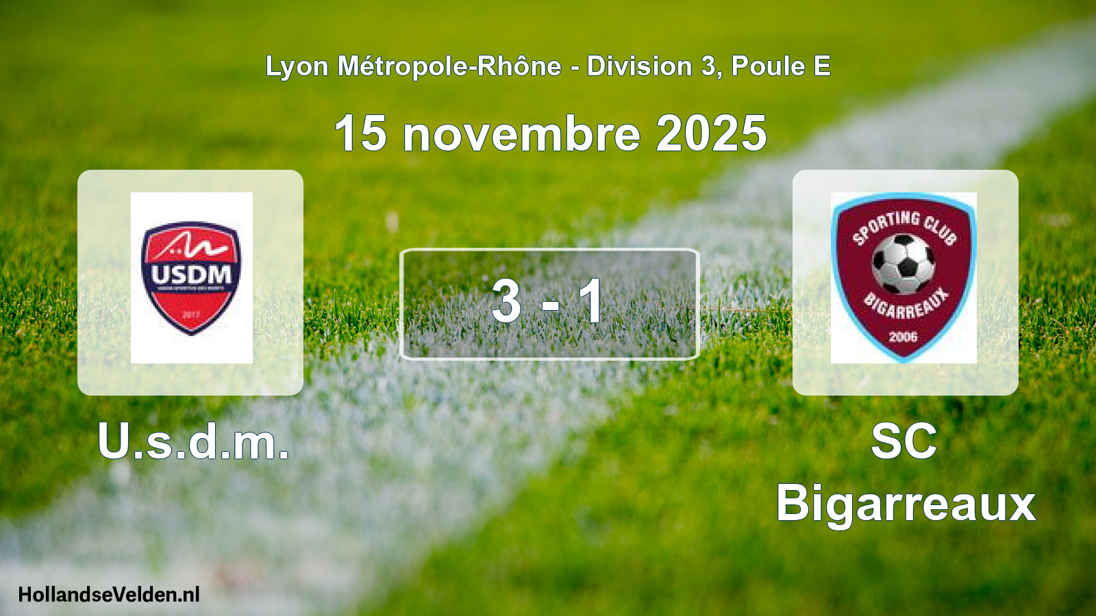 Gespeelde wedstrijd: U.s.d.m. - SC Bigarreaux 3 - 1 (15 november 2025)