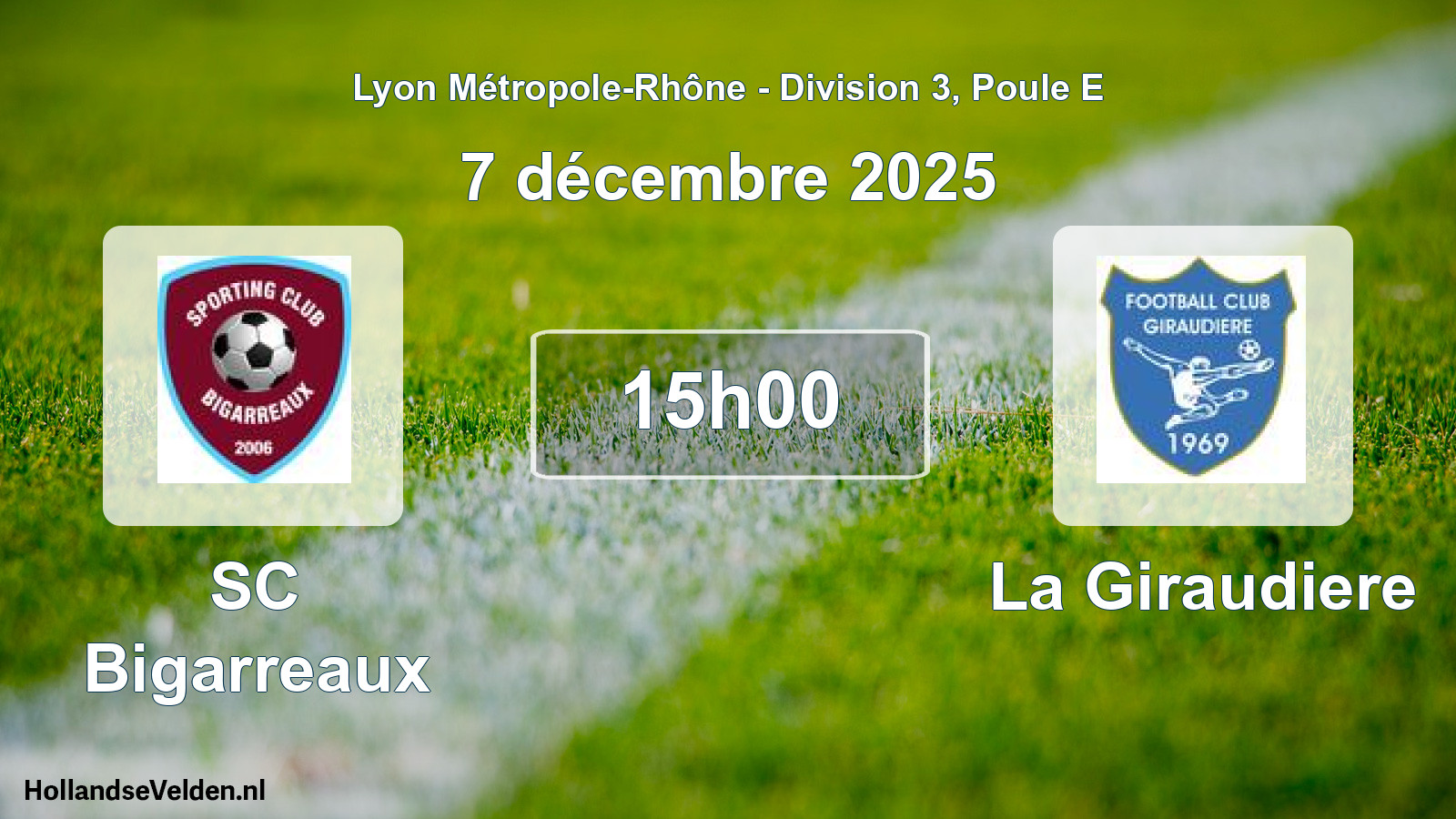 Geplande wedstrijd: SC Bigarreaux - La Giraudiere (7 december 2025)
