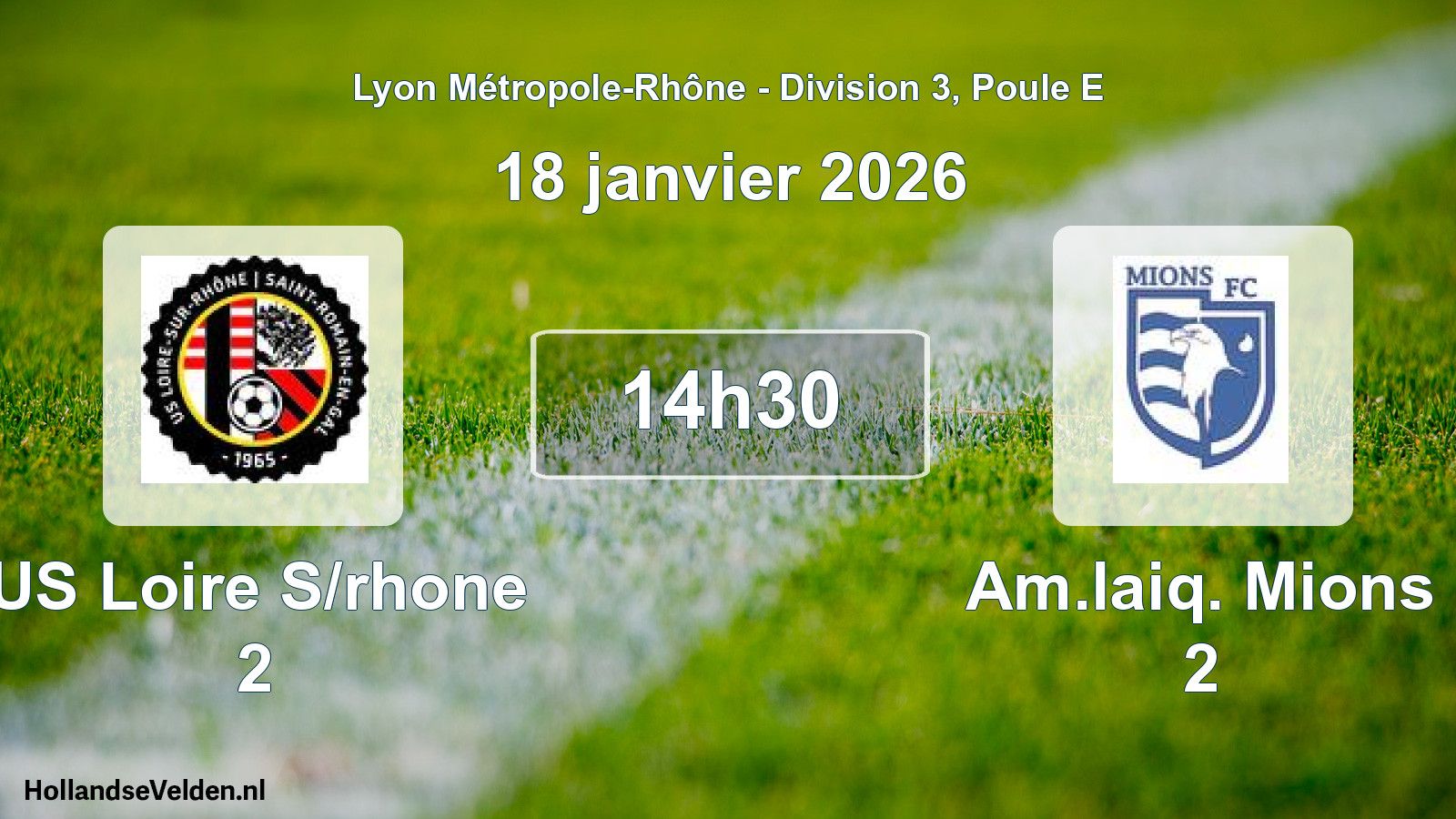 Match programmé: US Loire S/rhone 2 - Am.laiq. Mions 2 (18 janvier 2026)