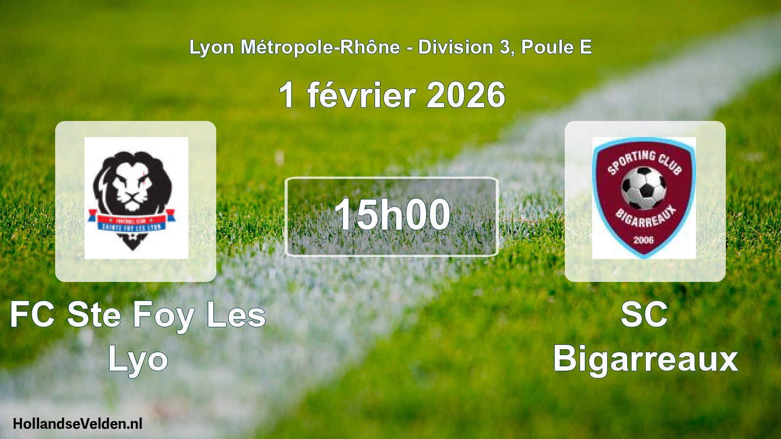 Geplande wedstrijd: FC Ste Foy Les Lyo - SC Bigarreaux (1 februari 2026)