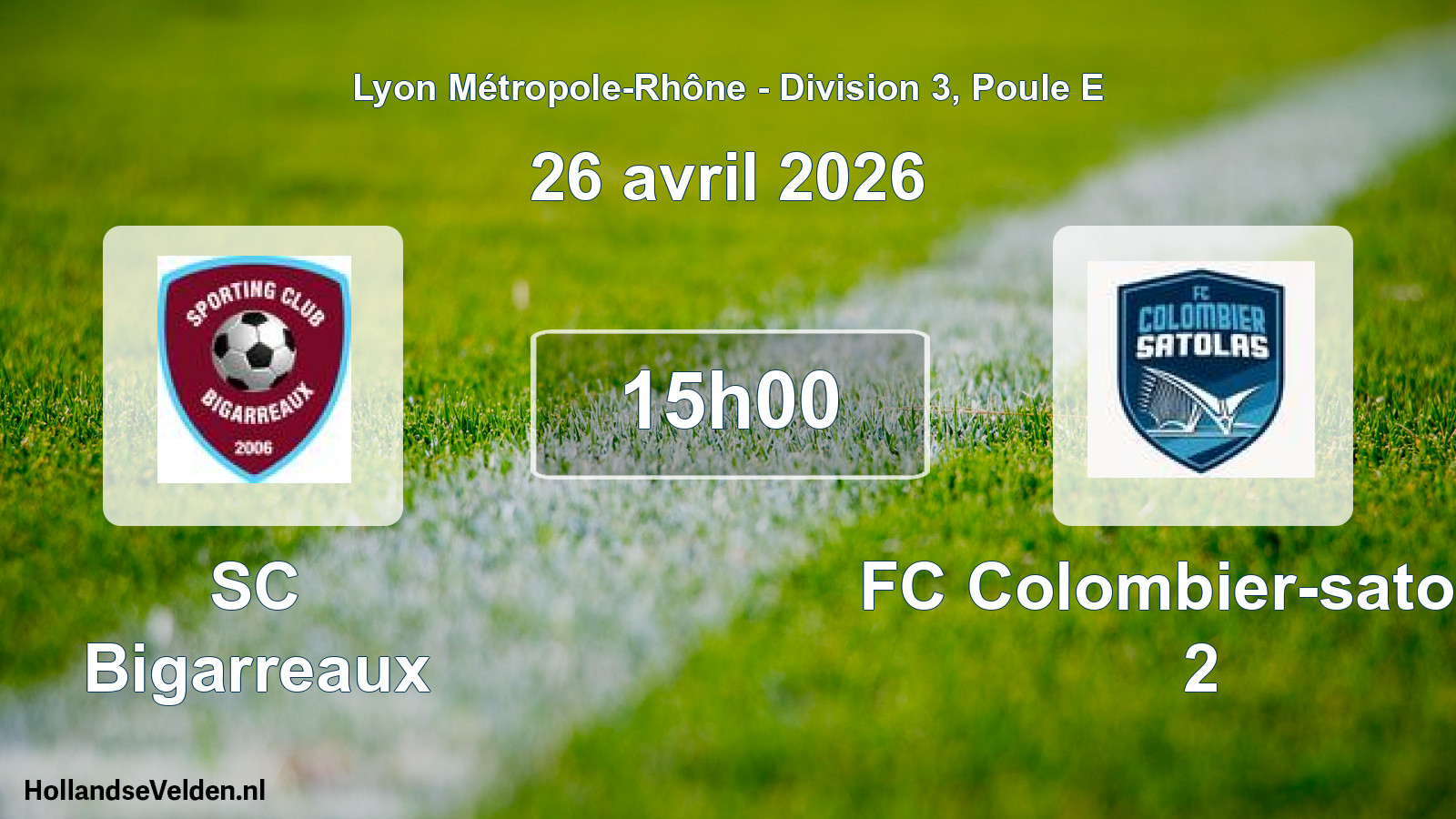 Geplande wedstrijd: SC Bigarreaux - FC Colombier-satolas 2 (26 april 2026)