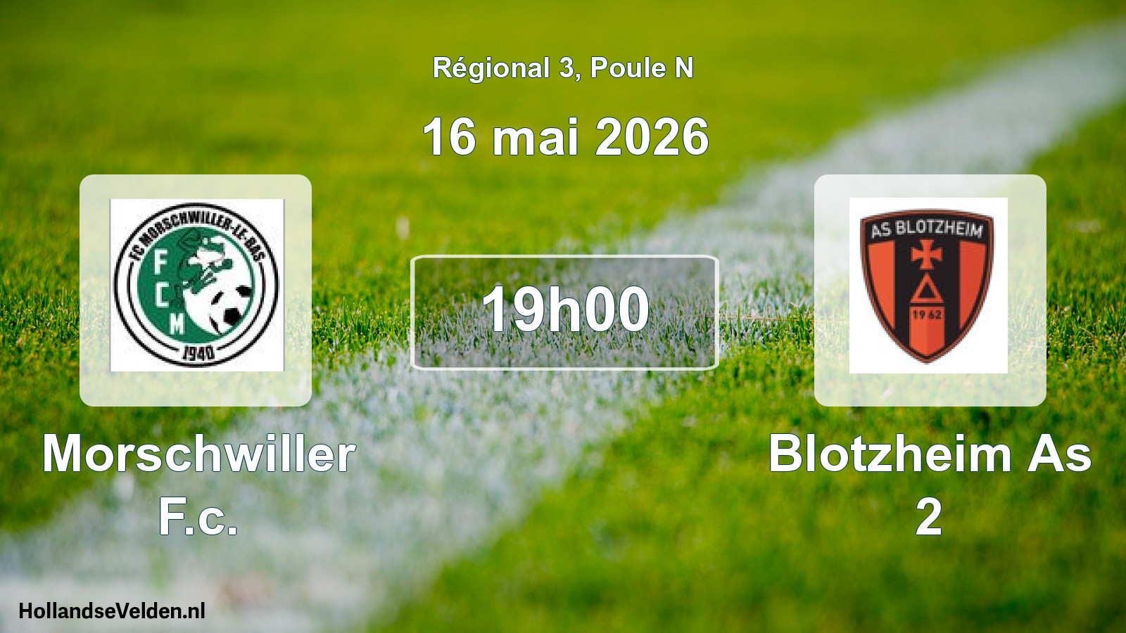 Scheduled Match: Morschwiller F.c. - Blotzheim As 2 (16 May 2026)