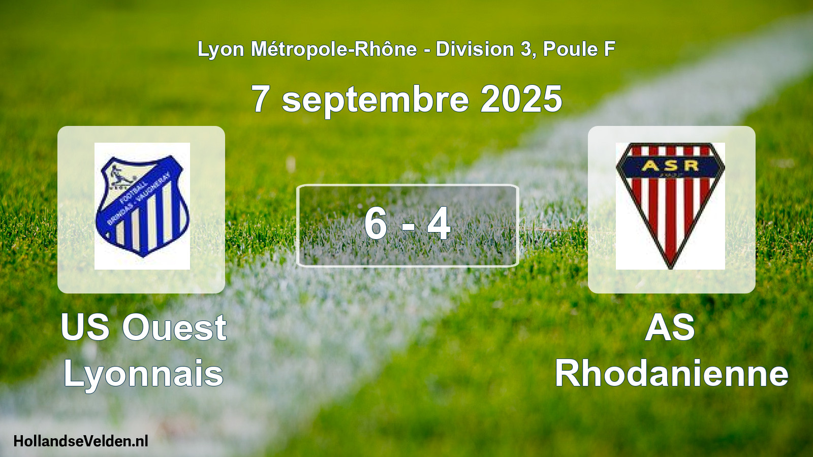 Gespeelde wedstrijd: US Ouest Lyonnais - AS Rhodanienne 6 - 4 (7 september 2025)