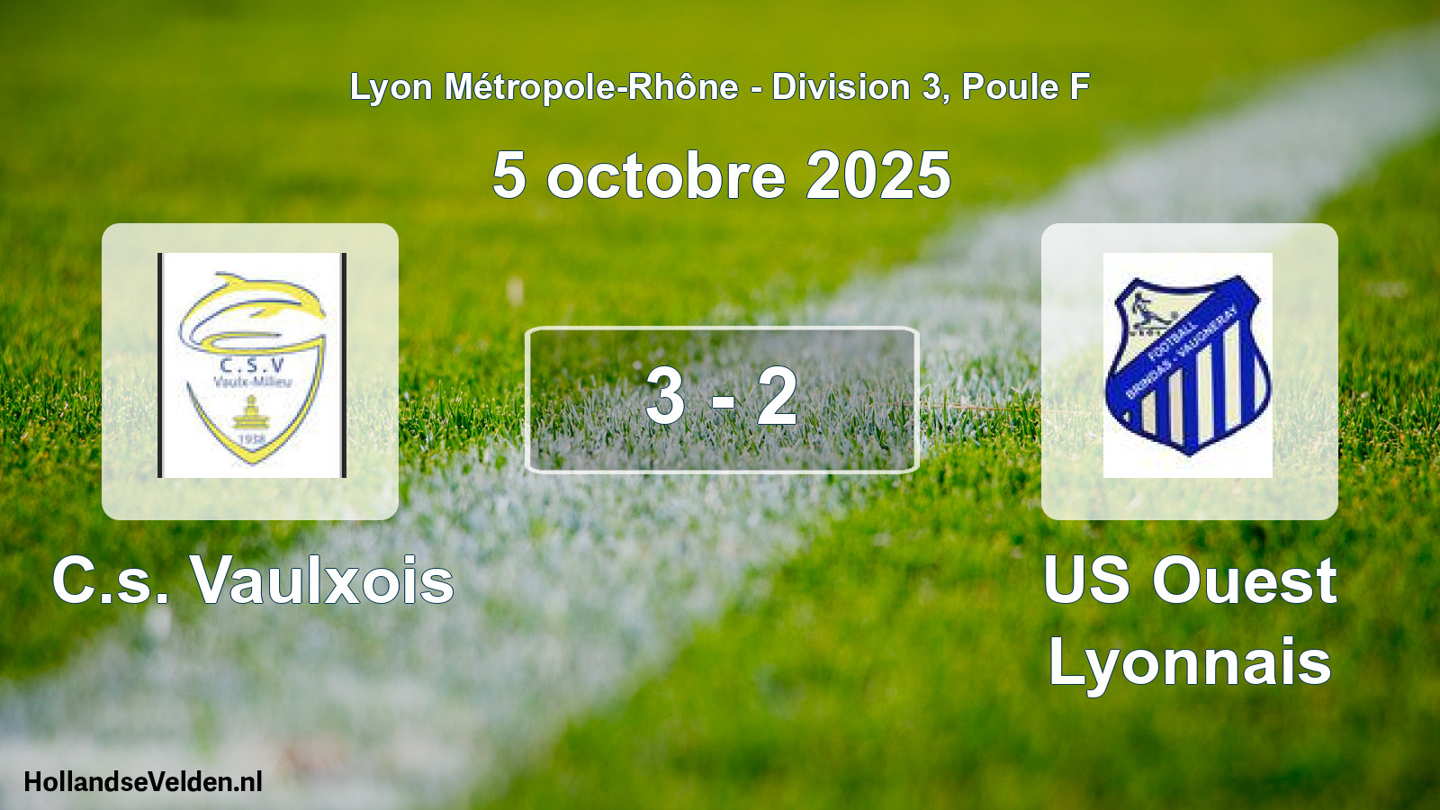 Match joué: C.s. Vaulxois - US Ouest Lyonnais 3 - 2 (5 octobre 2025)