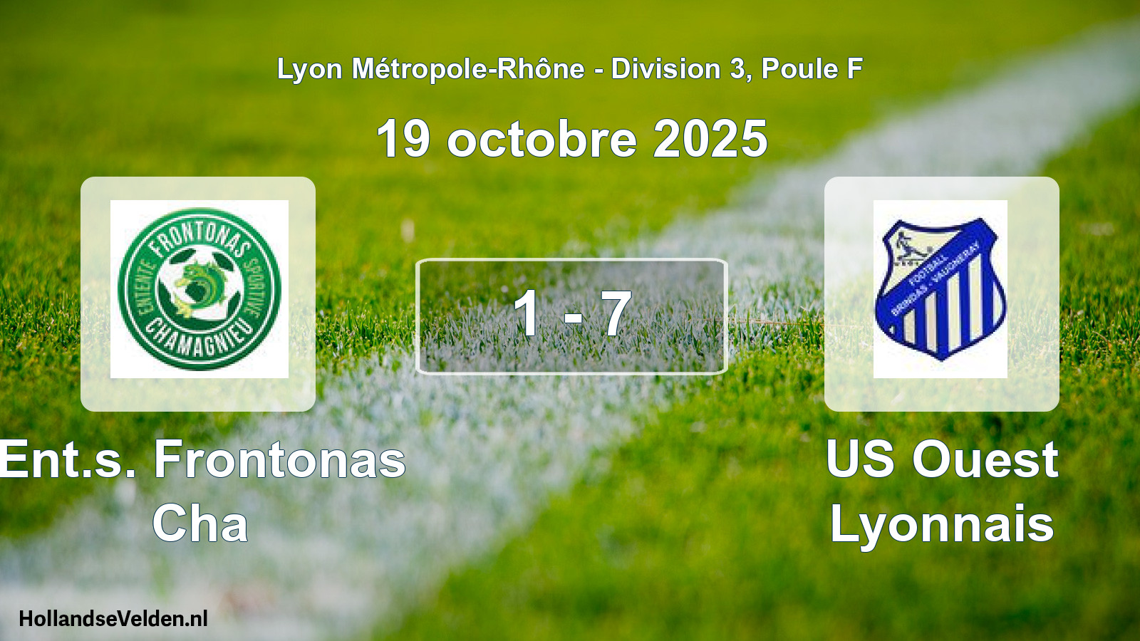 Gespeelde wedstrijd: Ent.s. Frontonas Cha - US Ouest Lyonnais 1 - 7 (19 oktober 2025)